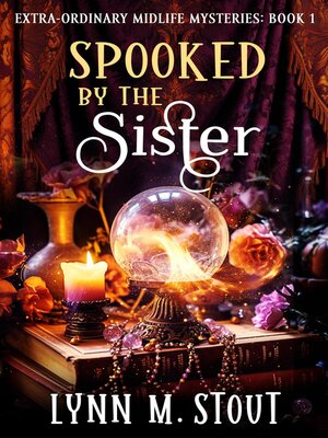 cover image of Spooked by the Sister